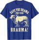 Save the Drama For Your Brahma T Shirt Funny Ranch Pun T-Shirt - T-Shirt | Royal