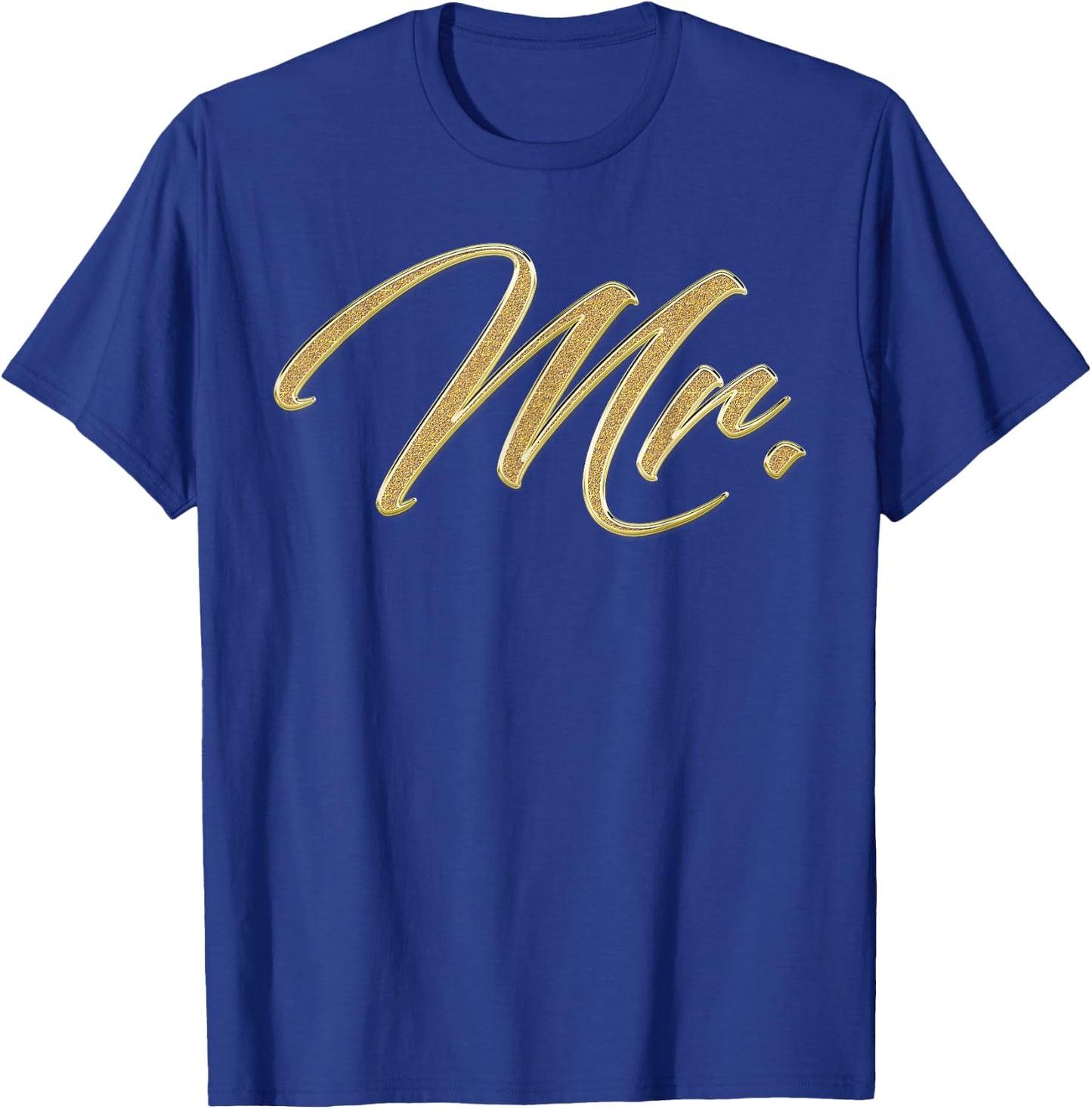Mr. Matching Couple Wedding , Gold T-Shirt - T-Shirt | Royal