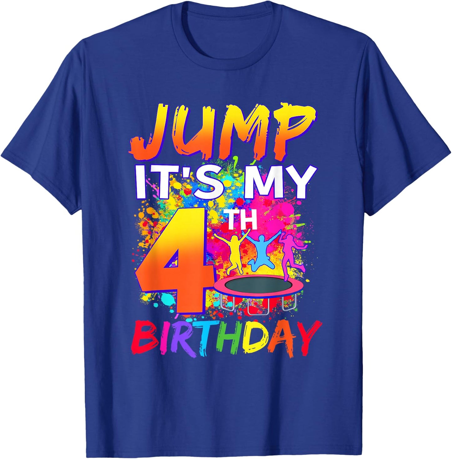 4 Year Old Boy Girl Jump It's My 4th Birthday Trampoline T-Shirt - T-Shirt | Royal