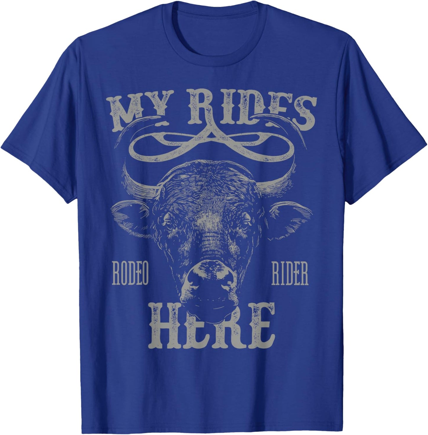 Bull Riding PBR Rodeo Bull Riders Cowboys Western Ranch T-Shirt - T-Shirt | Royal