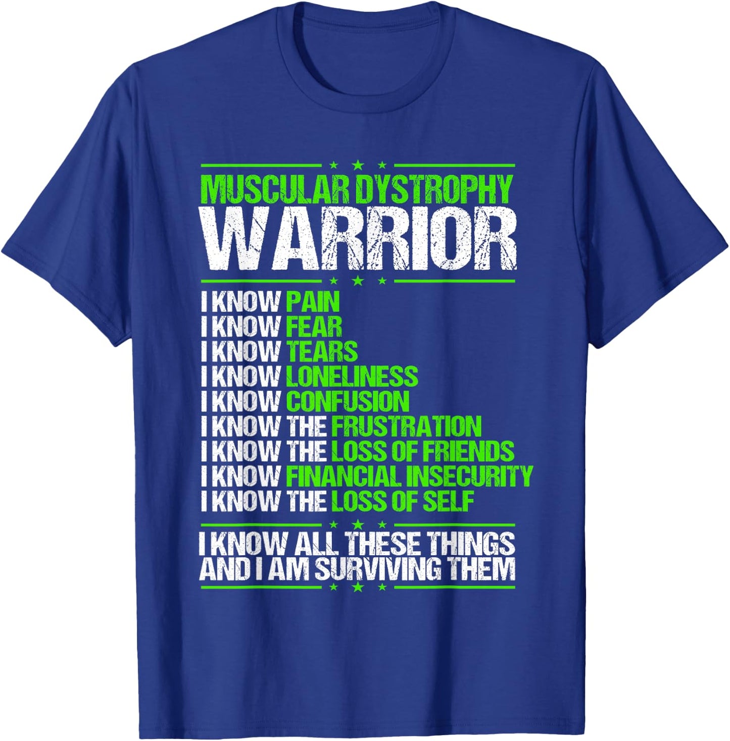 Muscular Dystrophy Awareness Pain Survivor Green Ribbon T-Shirt - T-Shirt | Royal