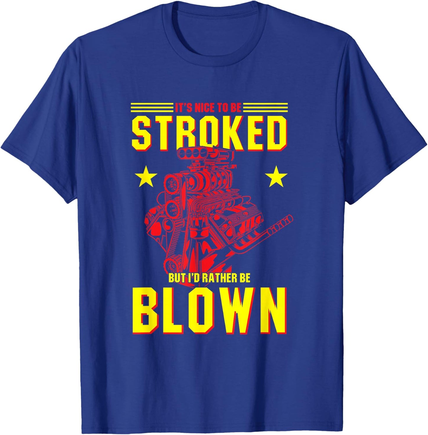 Funny Motor Racing Quote Mechanic Engine T-Shirt - T-Shirt | Royal