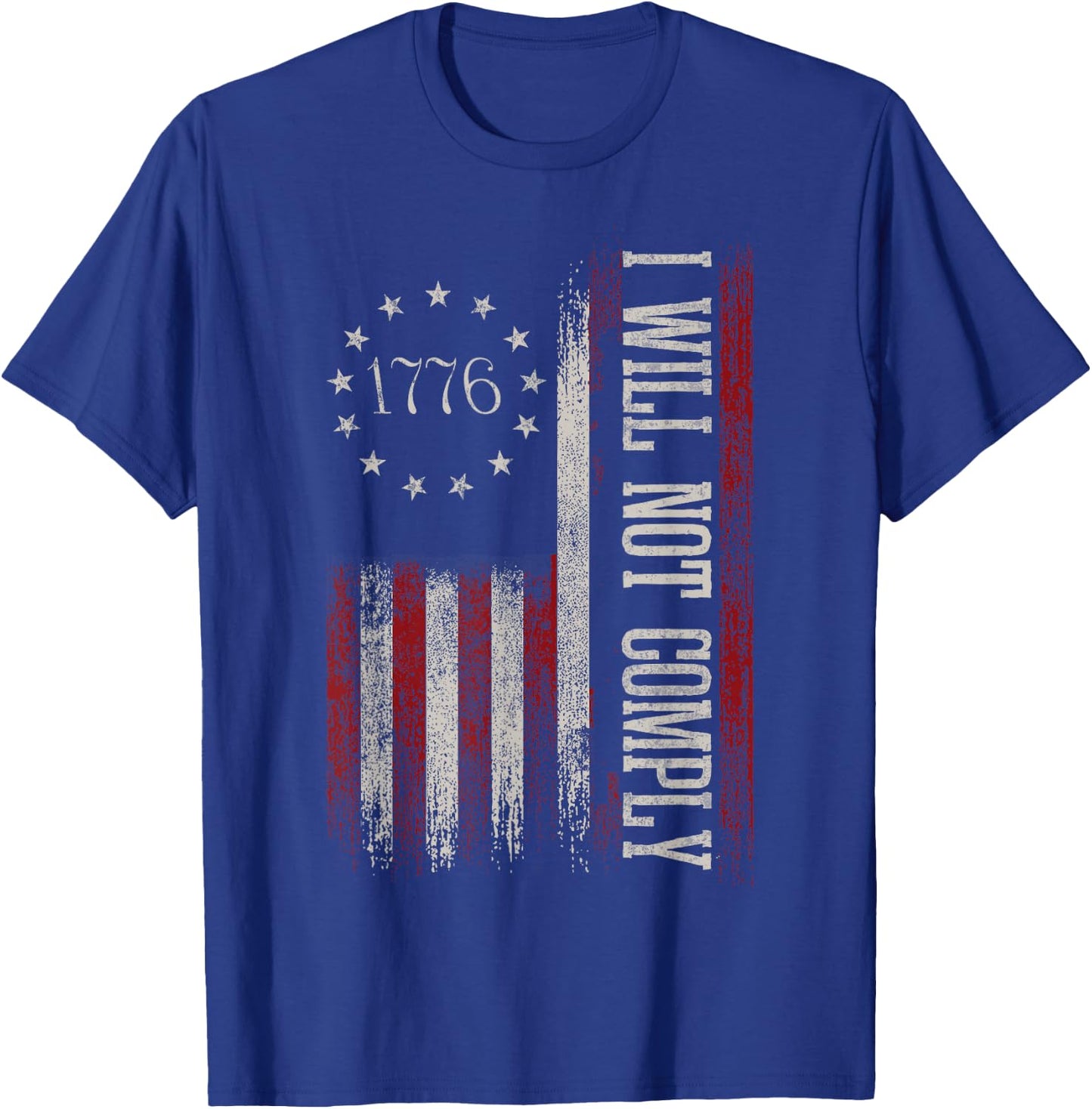 Medical Freedom I Will Not Comply No Mandates T-Shirt - T-Shirt | Royal