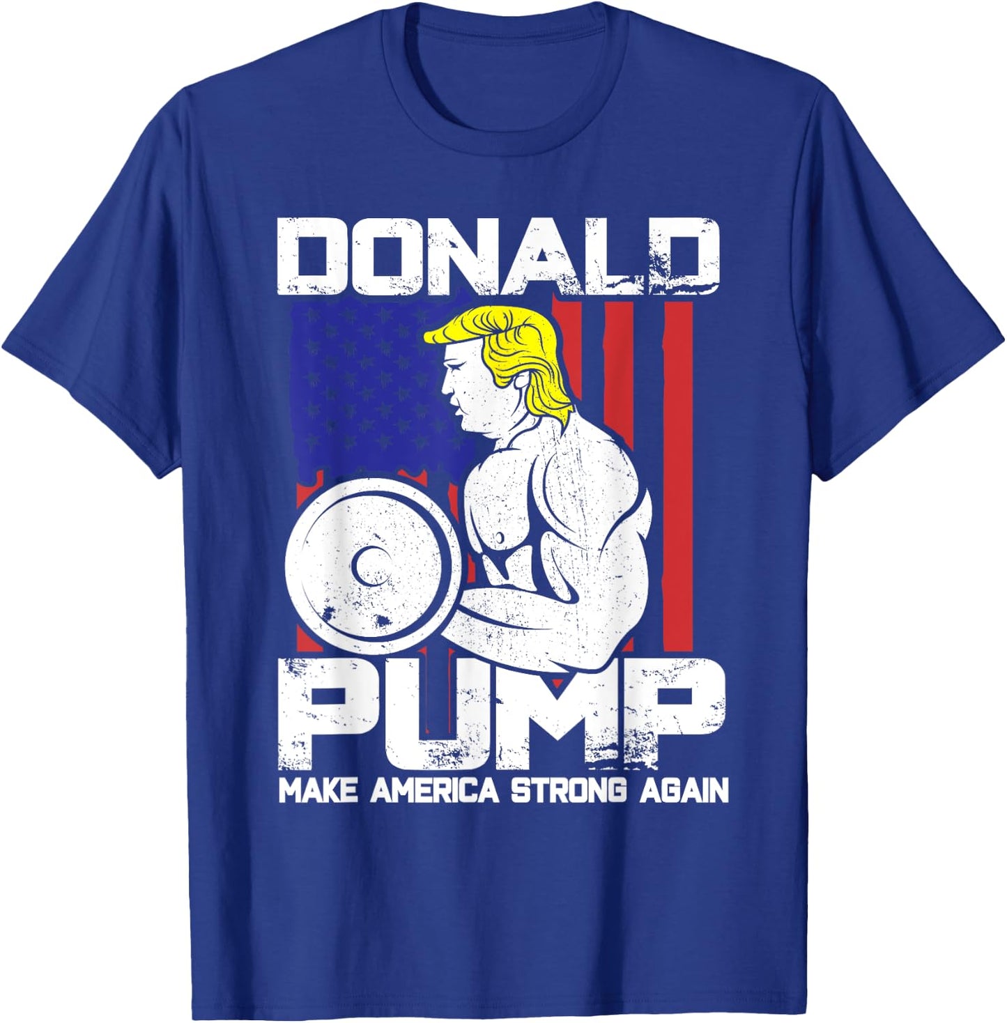 Funny Donald Trump Weight Lifting Workout Gym T-Shirt - T-Shirt | Royal
