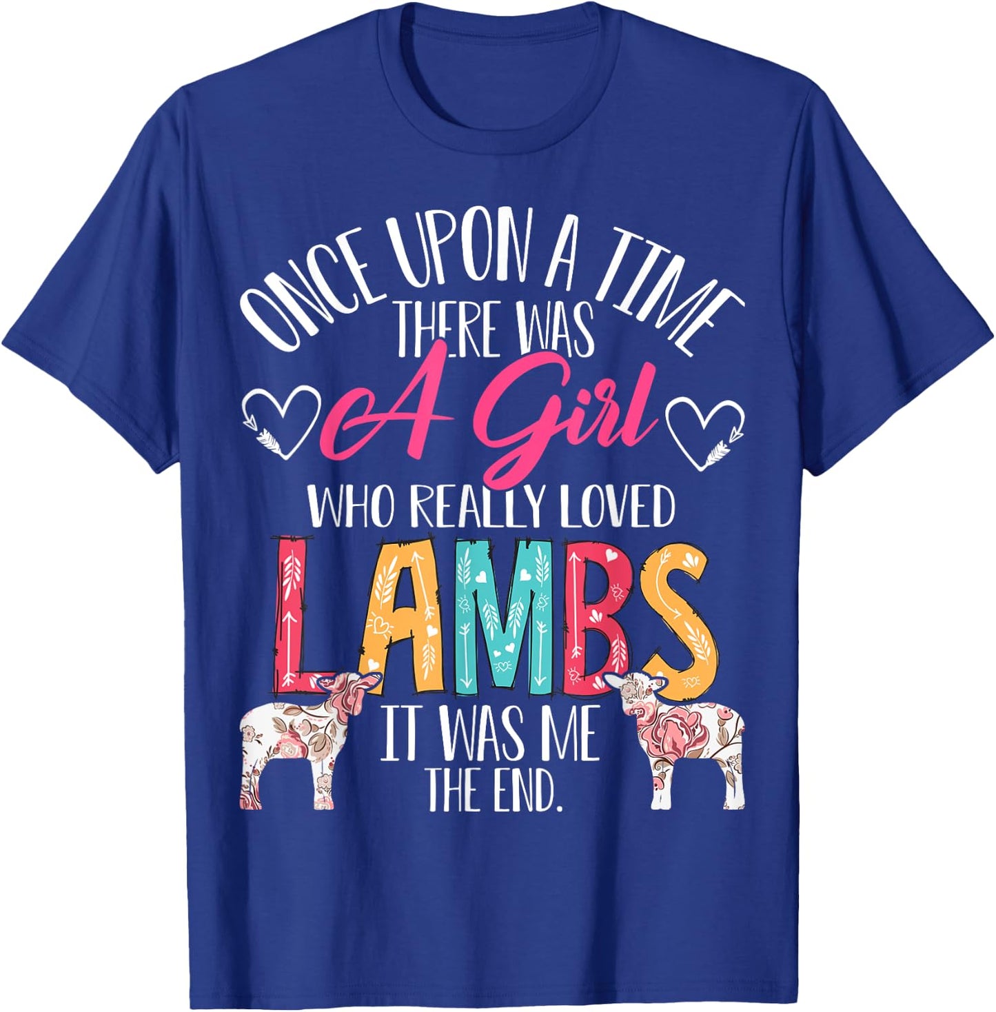 There Was A Girl Who Really Loved Lambs Sheep Lover Gifts T-Shirt - T-Shirt | Royal
