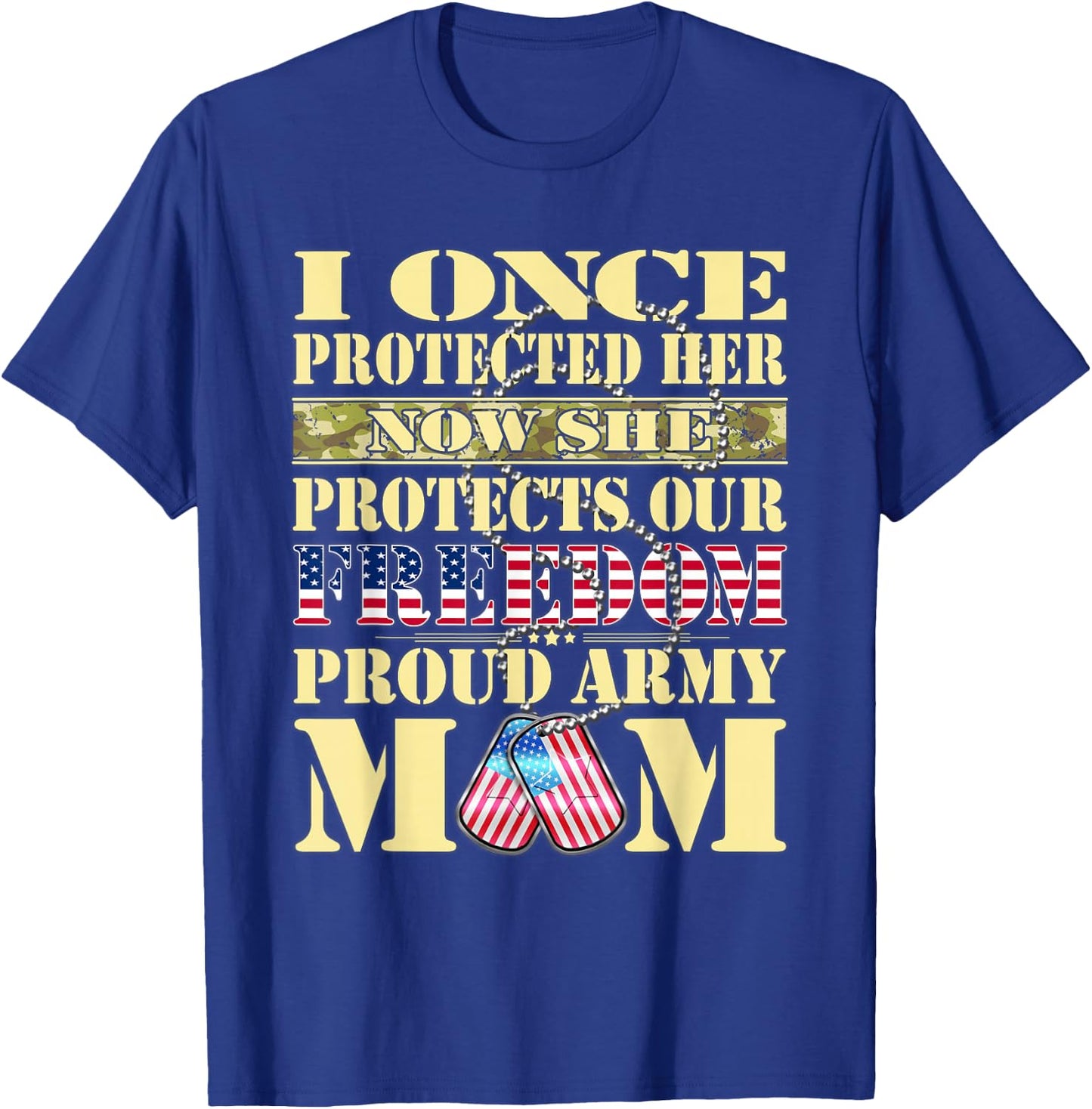 My Daughter is A Soldier Proud Army Mom Military Mother Gift T-Shirt - T-Shirt | Royal