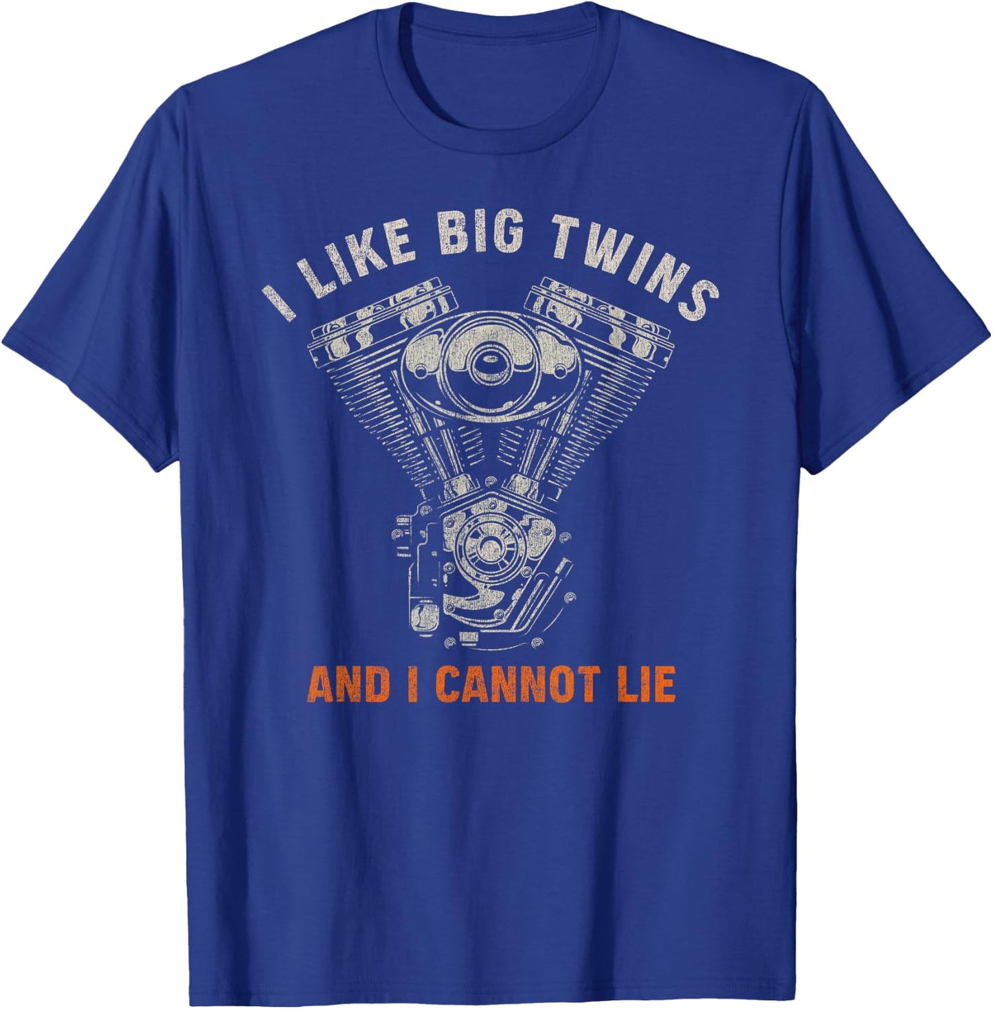 I Like Big Twins and I Cannot Lie Funny Biker T-Shirt - T-Shirt | Royal