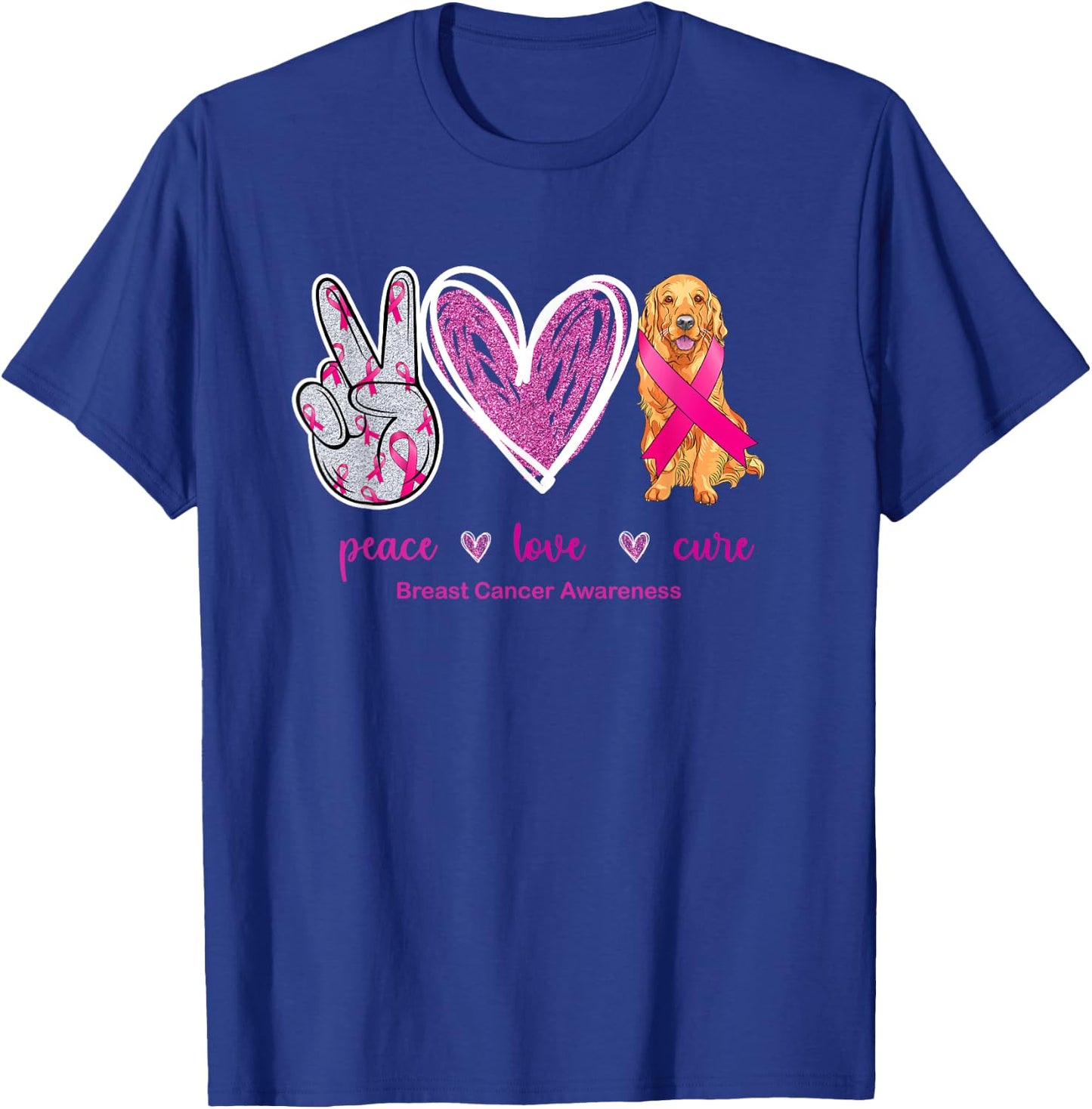 Peace Love Cure Golden Retriever Dog Breast Cancer Awareness Women T-Shirt - T-Shirt | Royal