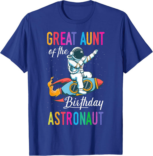 Great Aunt Of The Birthday Astronaut Space Bday Party T-Shirt - T-Shirt | Royal