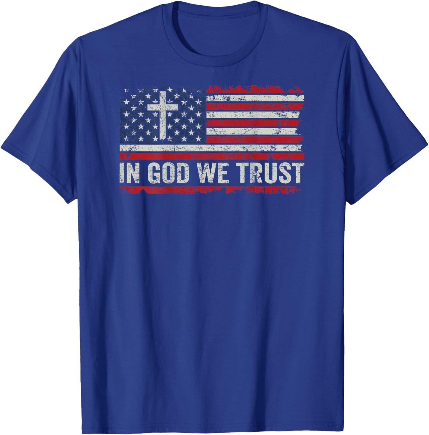 In God We Trust - Patriotic Vintage USA Flag Cross (ON BACK) T-Shirt - T-Shirt | Royal