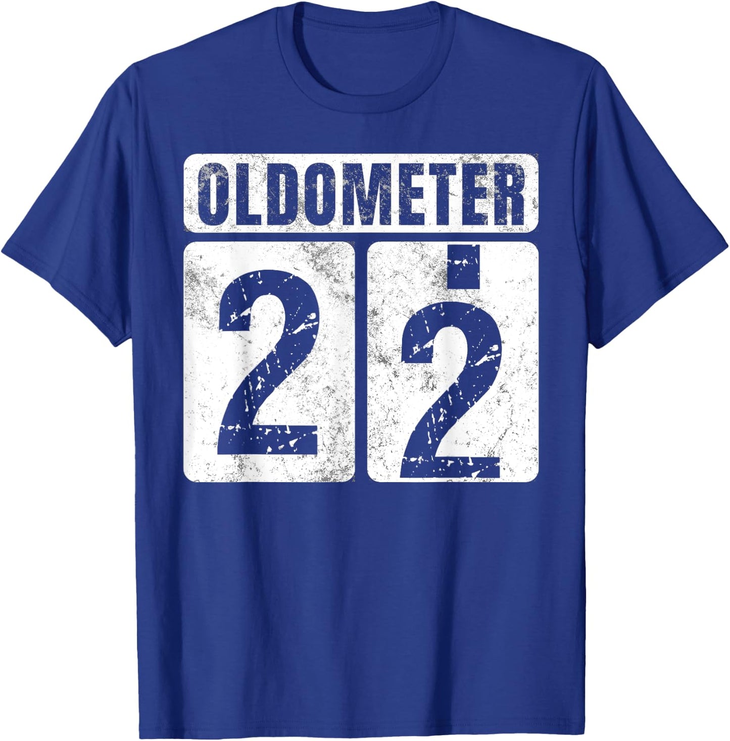 Oldometer 22 Shirt Vintage Funny 22nd Birthday Gift T-Shirt - T-Shirt | Royal