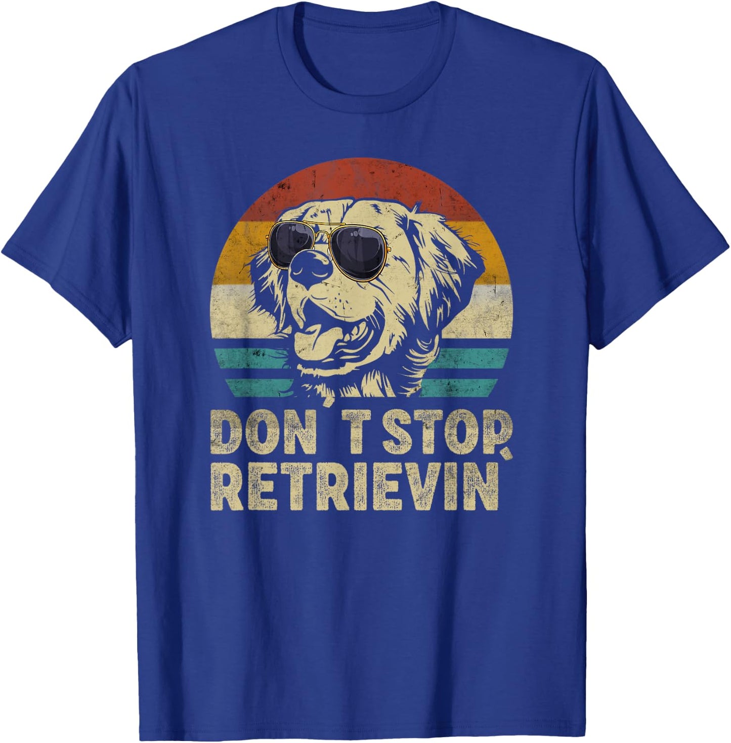Don´t stop Retrieving Golden Retriever Dog retro vintage Men Women Girls Kids T-Shirt - T-Shirt | Royal