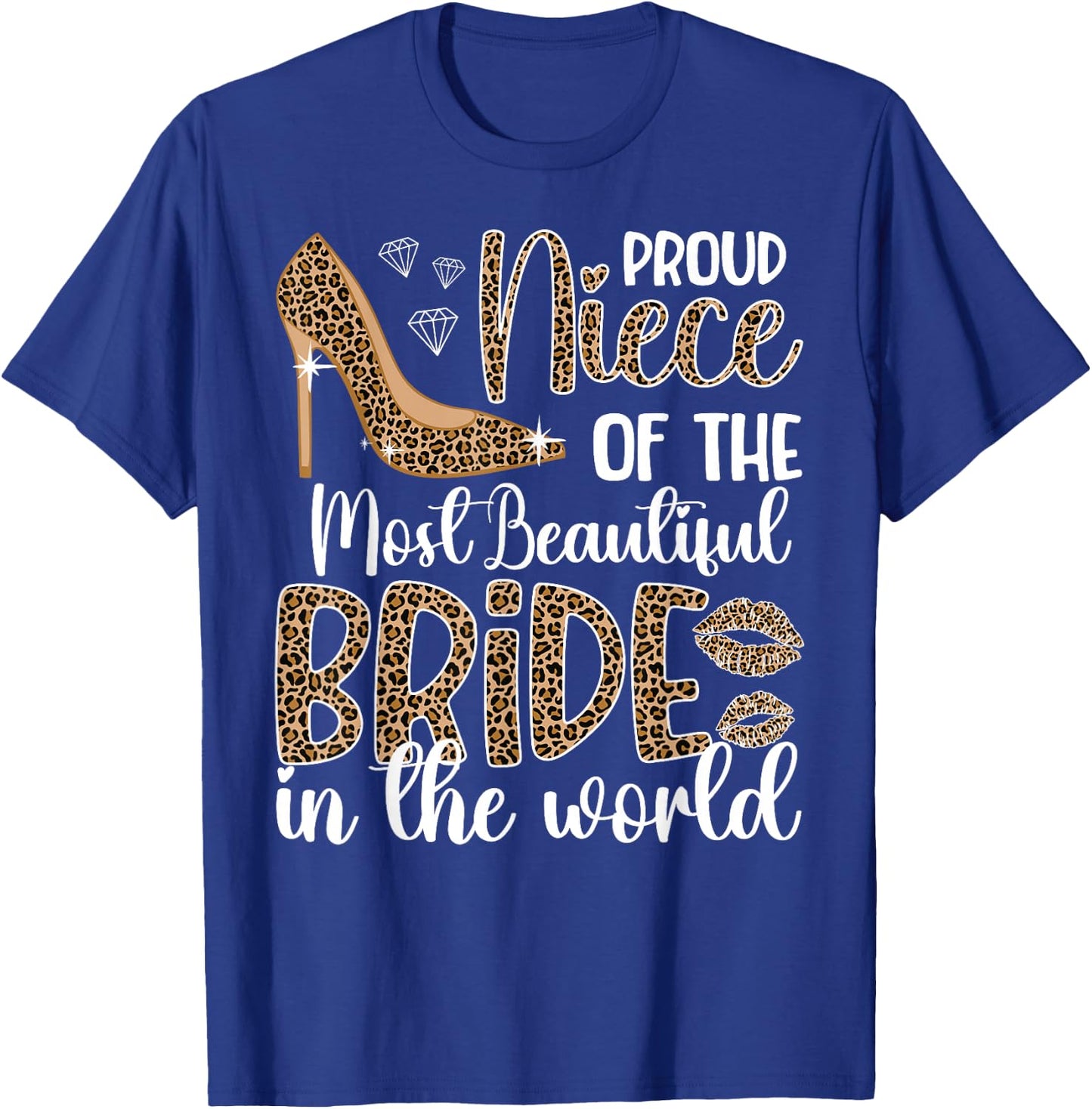 Proud Niece Of The Bride Niece Bride's Niece T-Shirt - T-Shirt | Royal