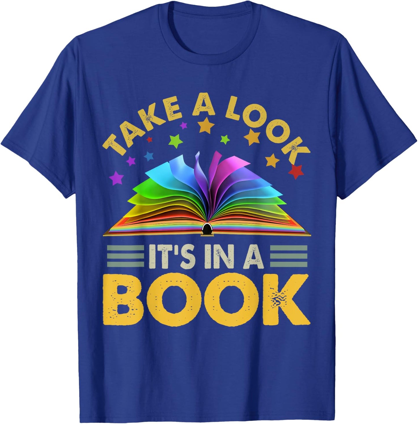 Take A Look It's in A Book Reading Retro Rainbow Vintage T-Shirt - T-Shirt | Royal