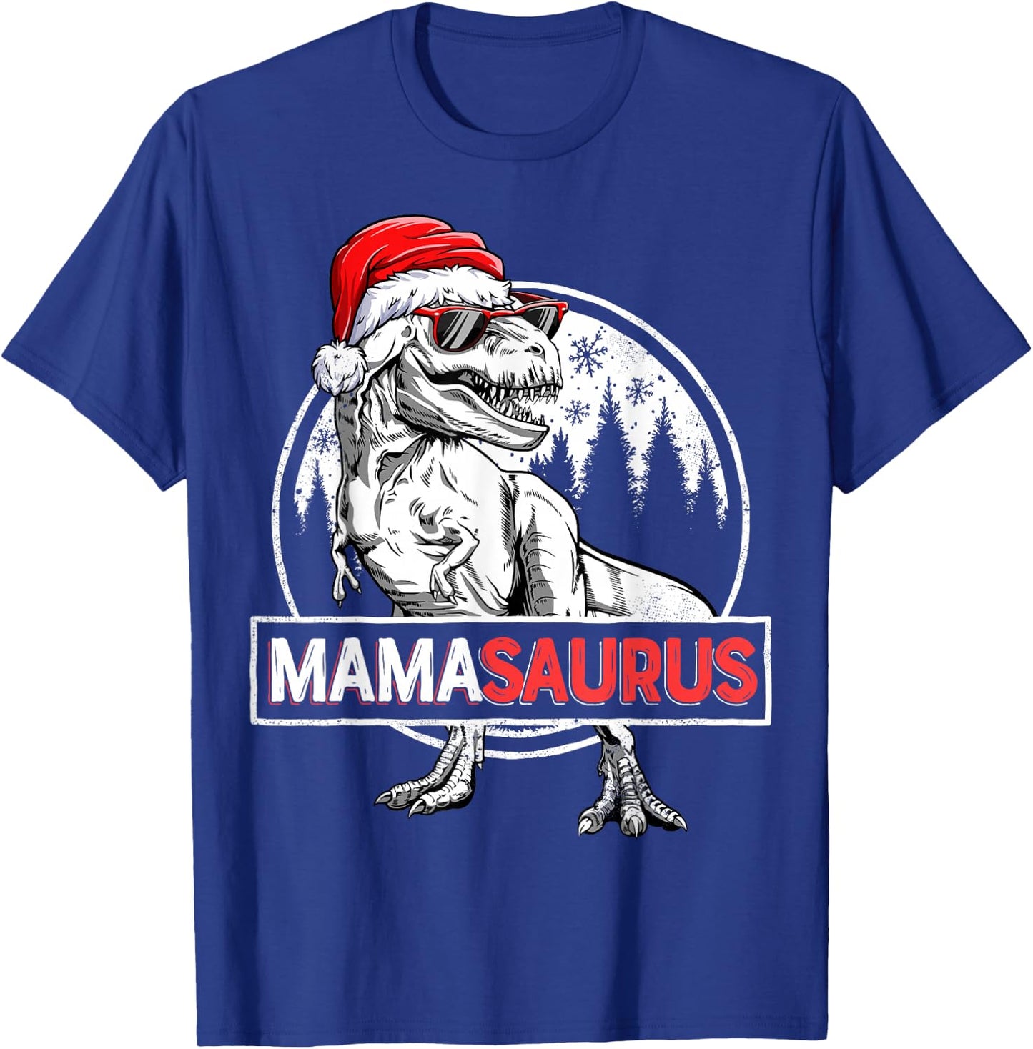 Mamasaurus T shirt Dinosaur Christmas Pajamas T rex Family T-Shirt - T-Shirt | Royal