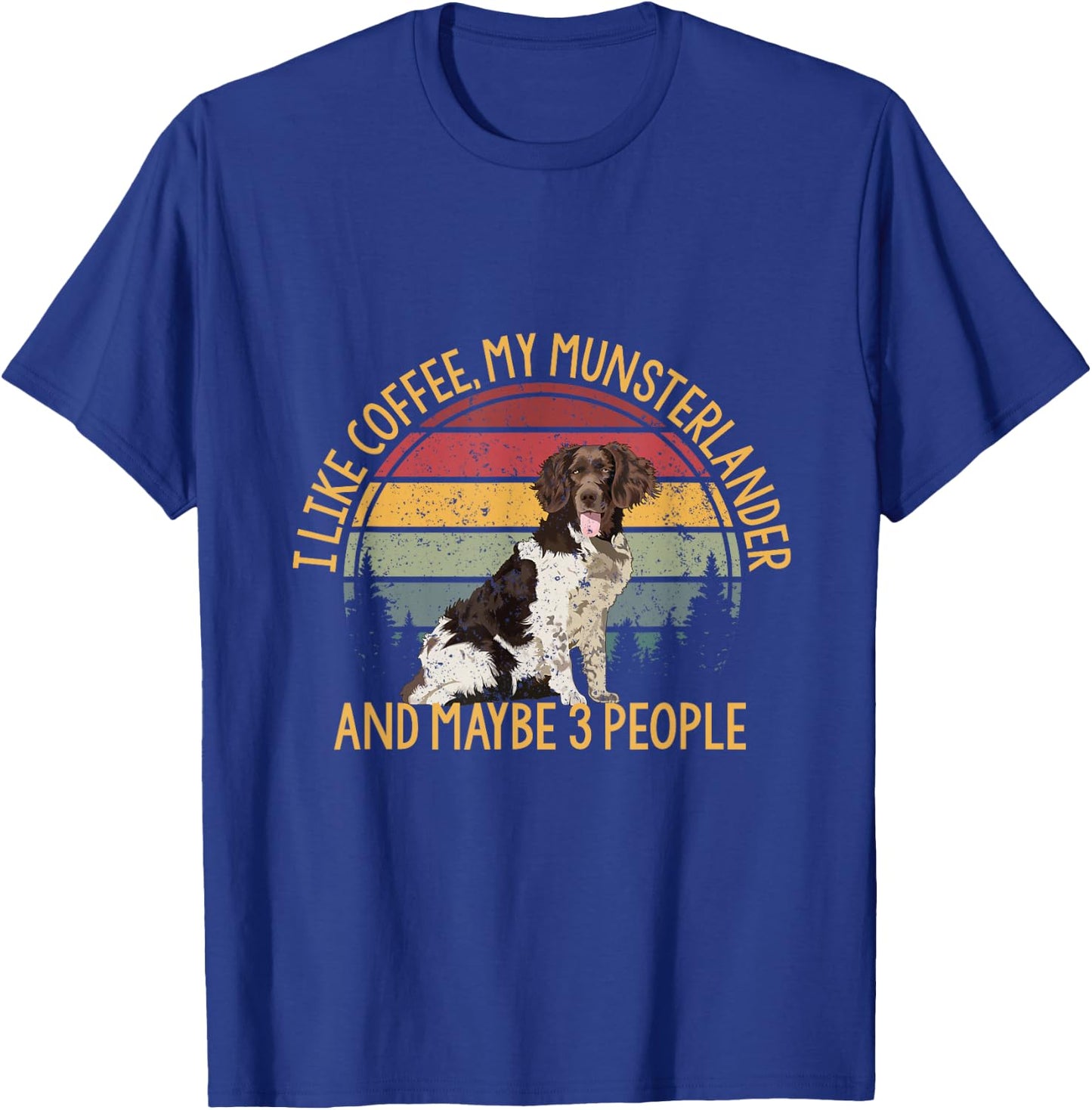 Coffee and my munsterlander Münsterländer 3 people dog T-Shirt - T-Shirt | Royal