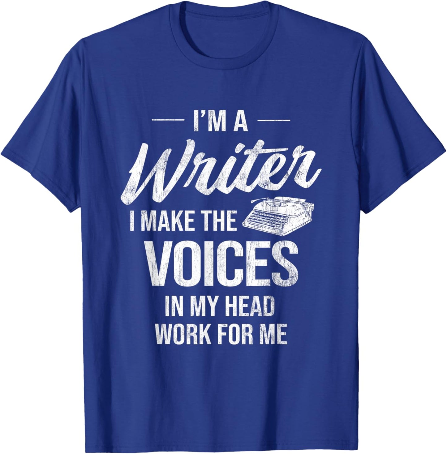 Voice in My Head Work for Me Author Writer T-Shirt - T-Shirt | Royal