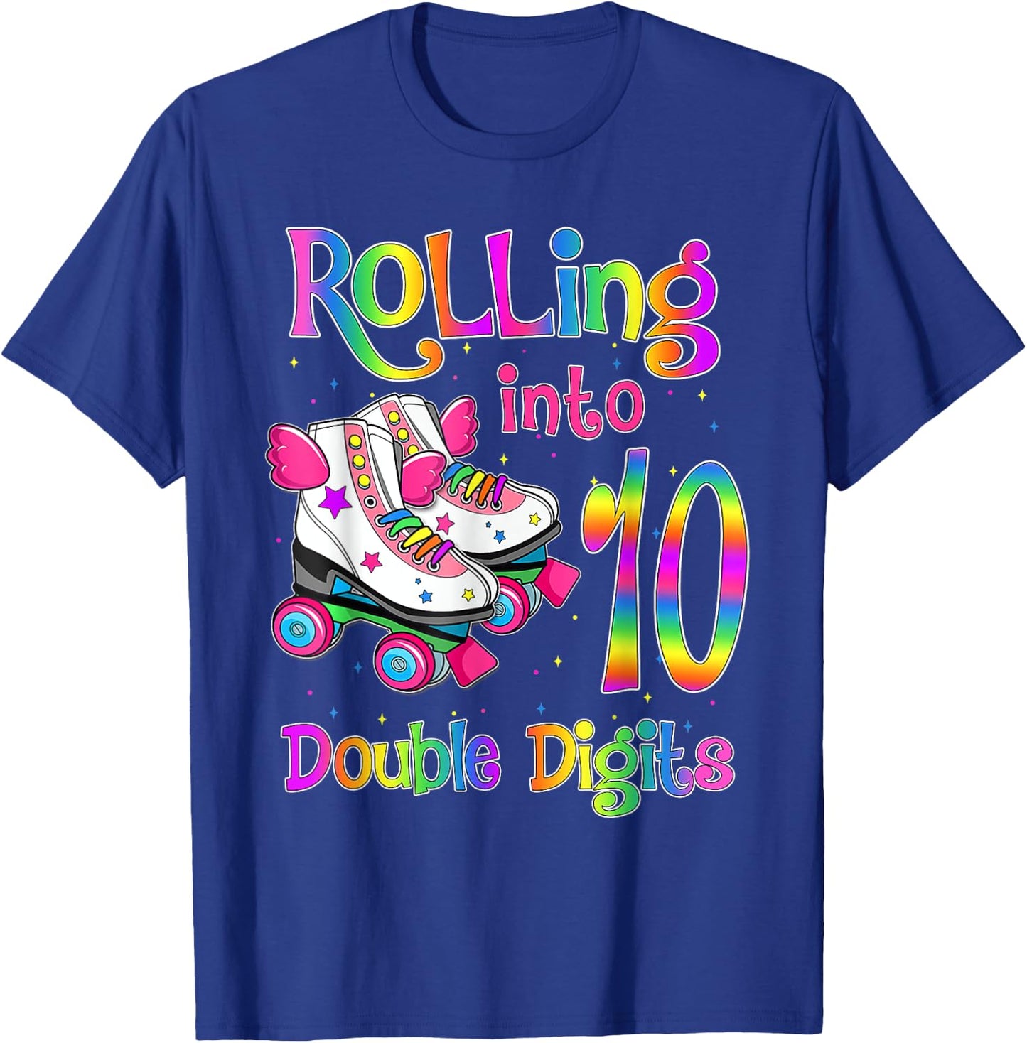 10 Years Old Birthday Girl Rolling Into 10th Double Digits T-Shirt - T-Shirt | Royal