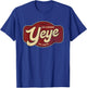 Vintage Yeye Like a Grandpa but Cooler T-Shirt - T-Shirt | Royal