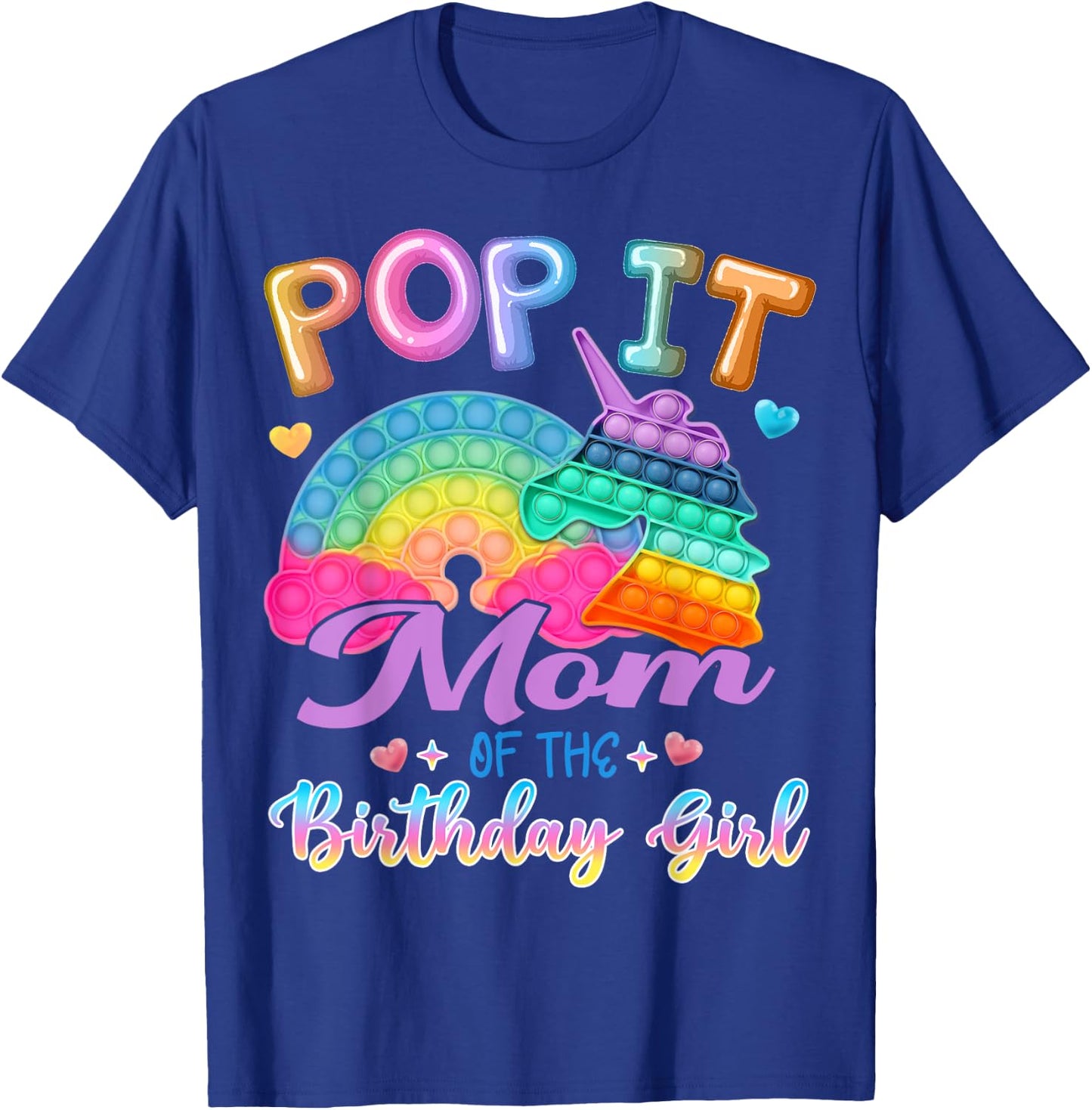 Pop It Mom of the Birthday Girl Fidget Kids Family Matching T-Shirt - T-Shirt | Royal