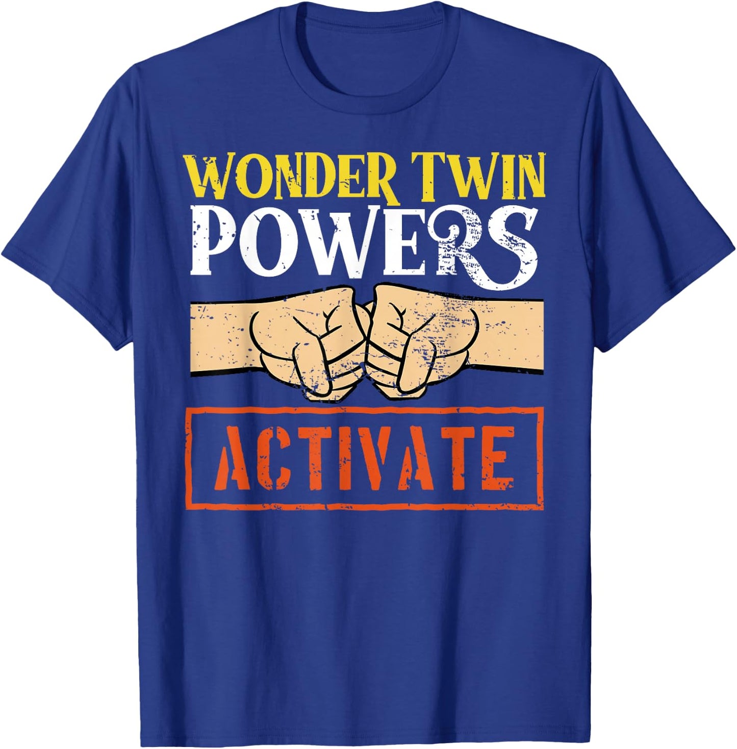 Wonder Twin Power Activated design, Sibling design T-Shirt - T-Shirt | Royal