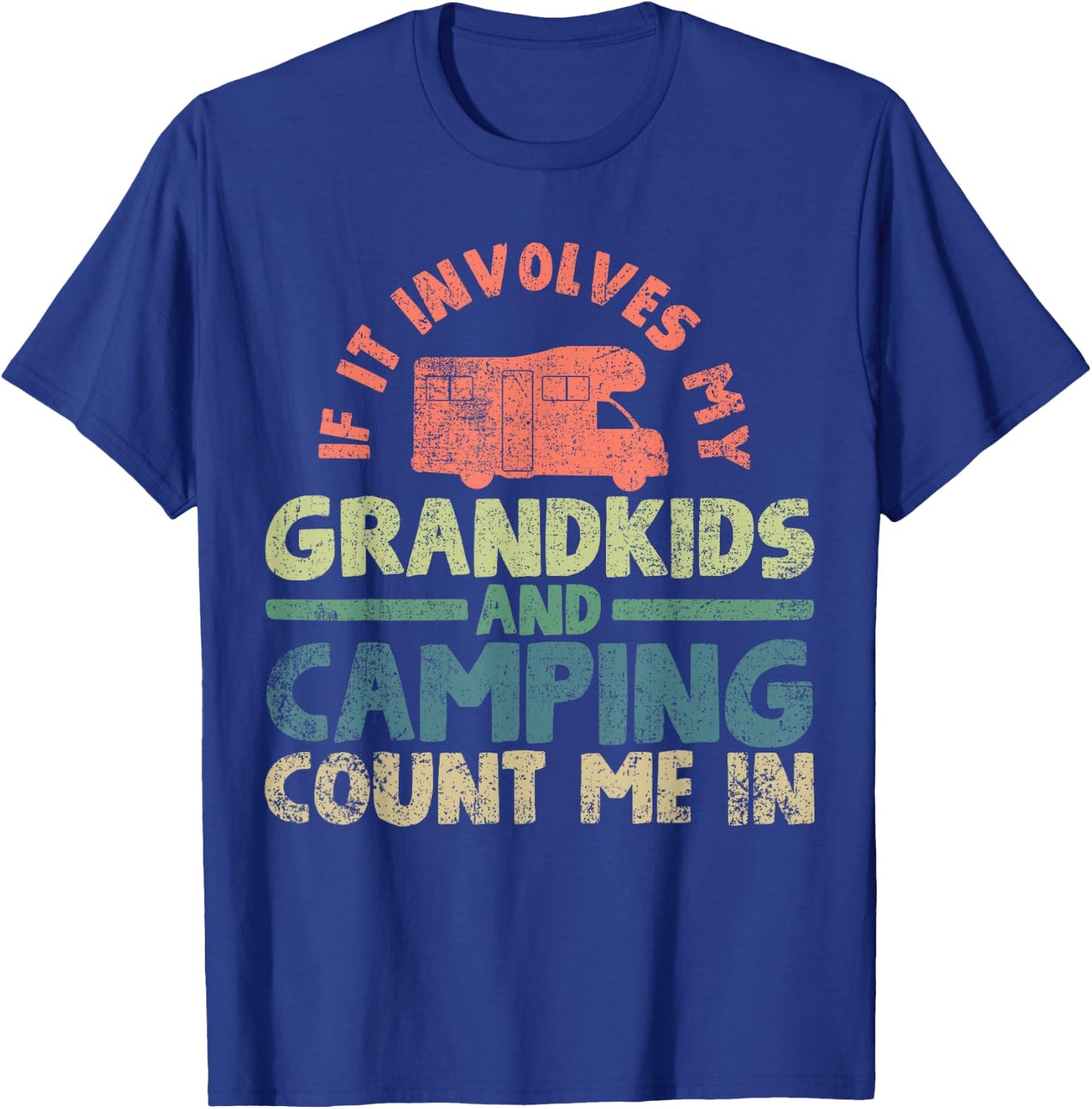 RV Camping Grandma Grandpa Camper T-Shirt - T-Shirt | Royal