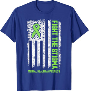 Mental Health Awareness Fight the Stigma Mental Health T-Shirt - T-Shirt | Royal