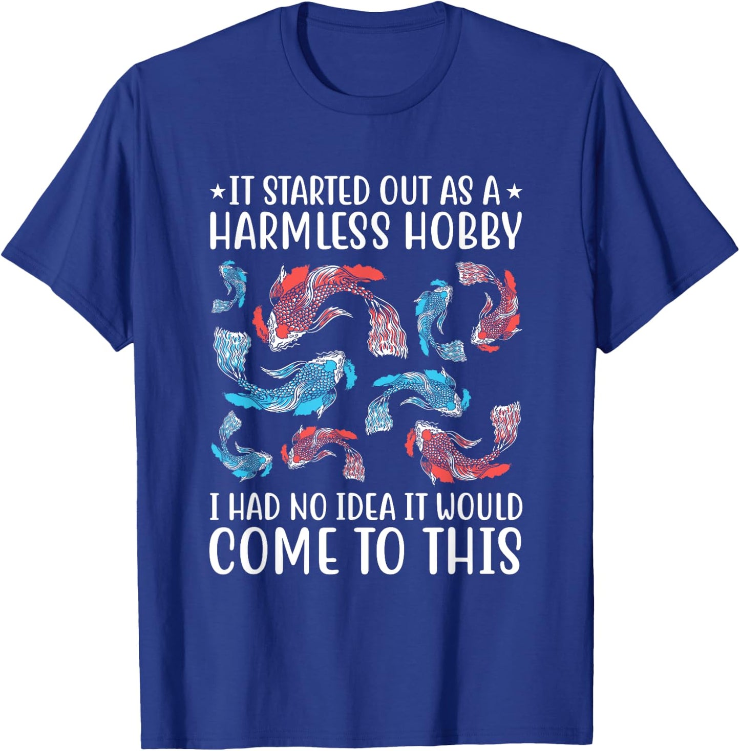 Funny Koi Fish Breeder Quote T-Shirt - T-Shirt | Royal