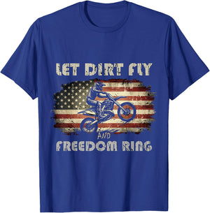 Let Dirt Fly and Freedom Ring Patriotic Motocross Biker USA T-Shirt - T-Shirt | Royal