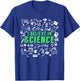 I Believe in Science for Science Lovers T-Shirt - T-Shirt | Royal