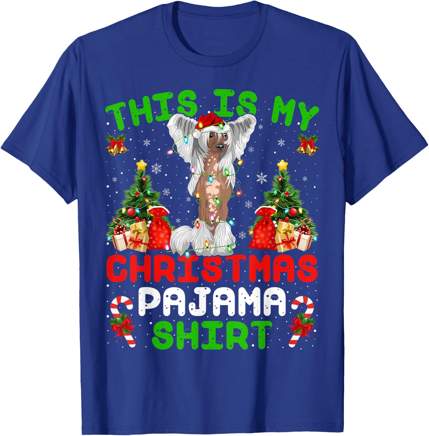 This Is My Christmas Pajama Shirt Chinese Crested Christmas T-Shirt - T-Shirt | Royal