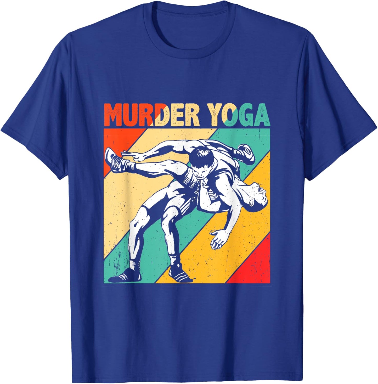 Murder Yoga Retro Vintage Wrestler Wrestling T-Shirt - T-Shirt | Royal