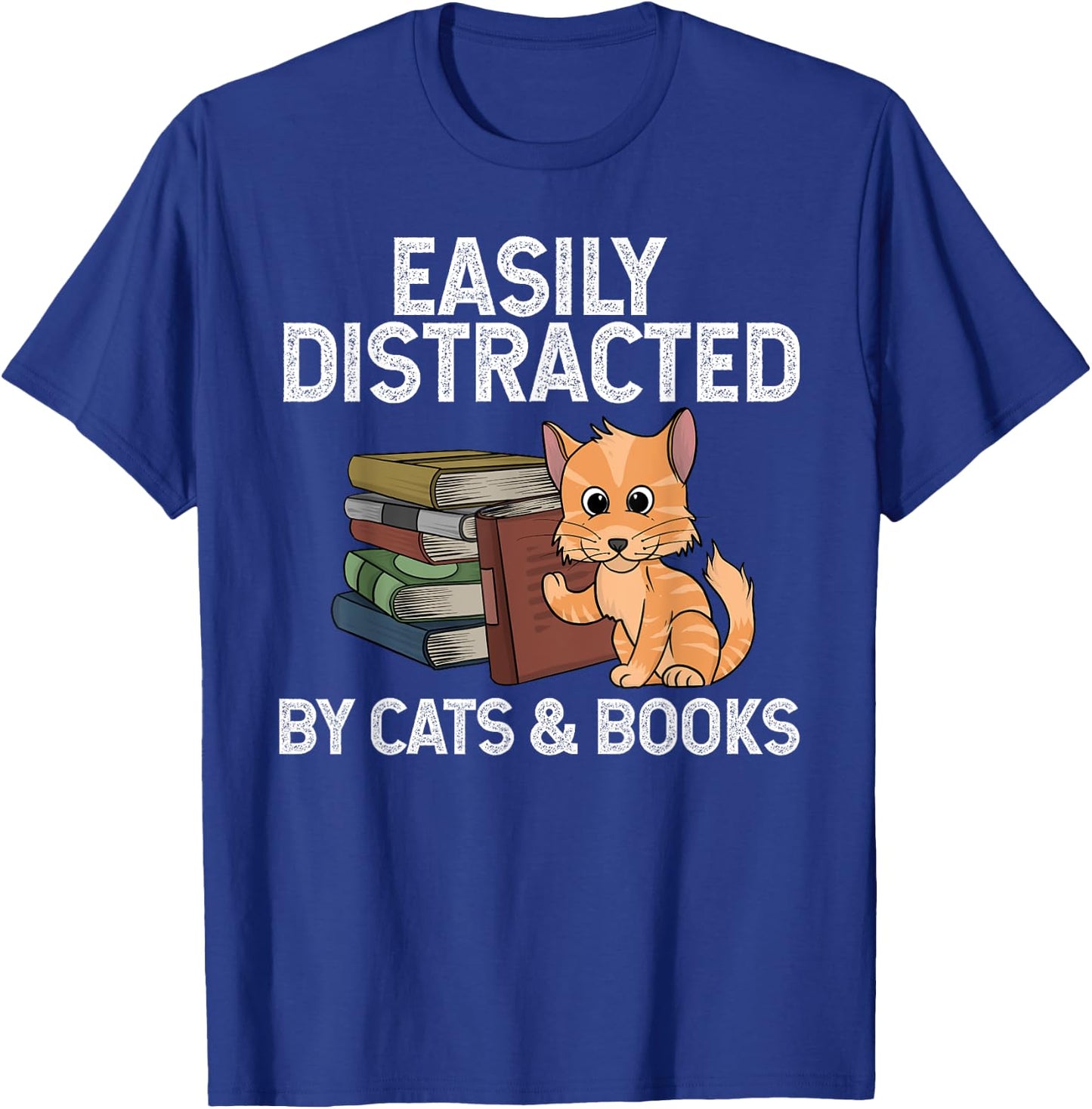 Funny Easily Distracted By Cats And Books Art Women T-Shirt - T-Shirt | Royal