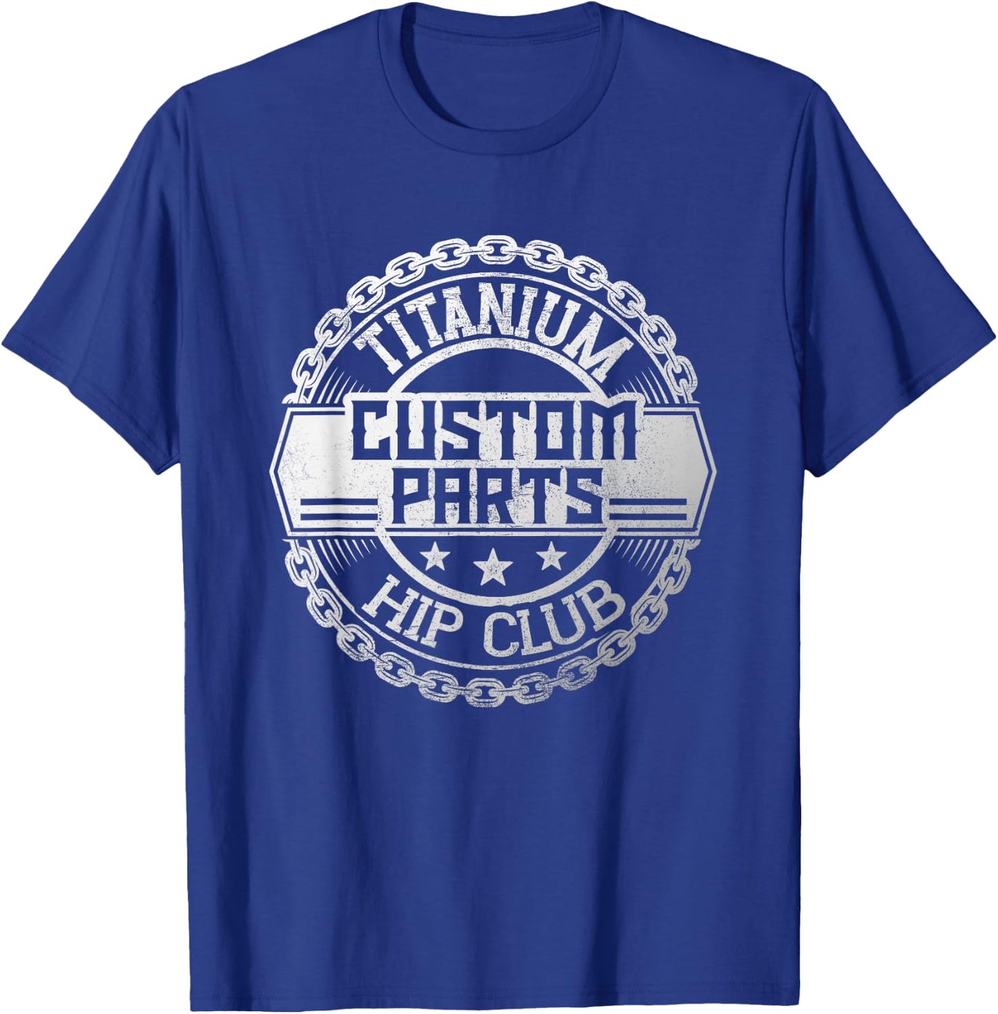 New hip titanium hip hip surgery T-Shirt - T-Shirt | Royal