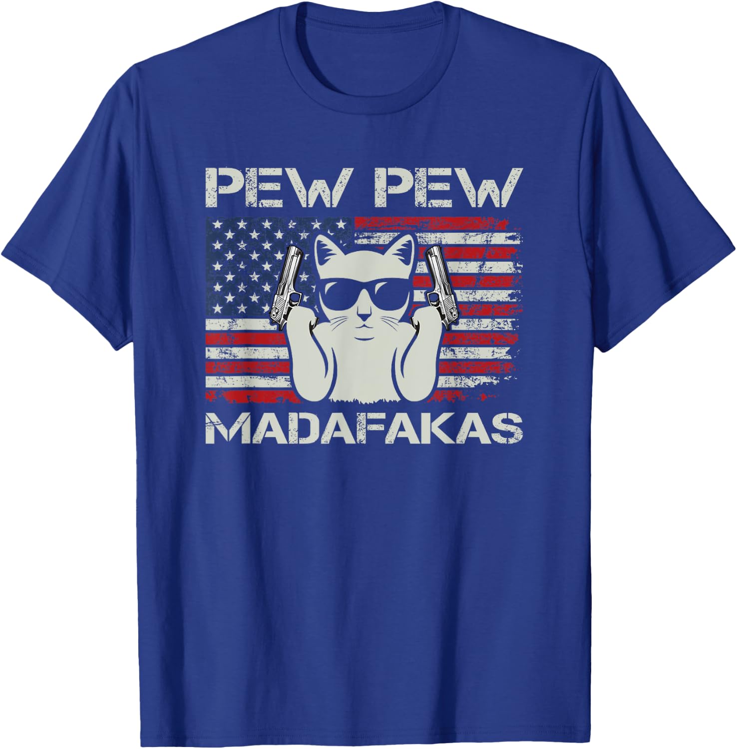 Pew Pew Madafakas - Vintage Cats USA Funny Crazy Cat Lovers T-Shirt - T-Shirt | Royal