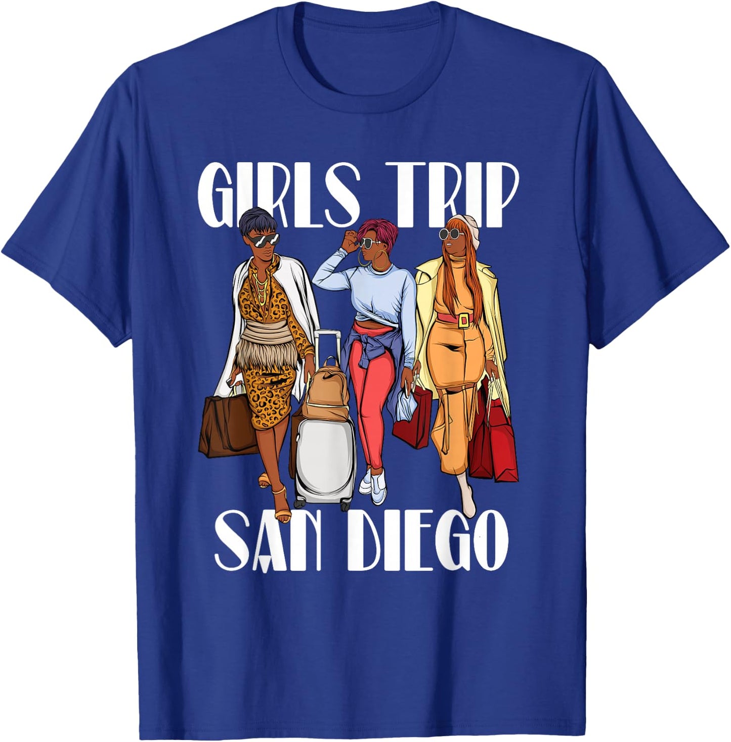 Girls Trip San Diego 2026 Black Women T-Shirt - T-Shirt | Royal