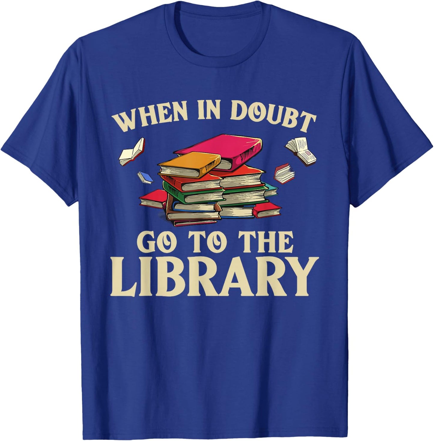 Cool Book Reader Men Women Library Themed Bookworm Librarian T-Shirt - T-Shirt | Royal