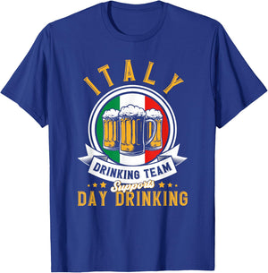 Italy Drinking Team Supports Day Drinking Italy T-Shirt - T-Shirt | Royal