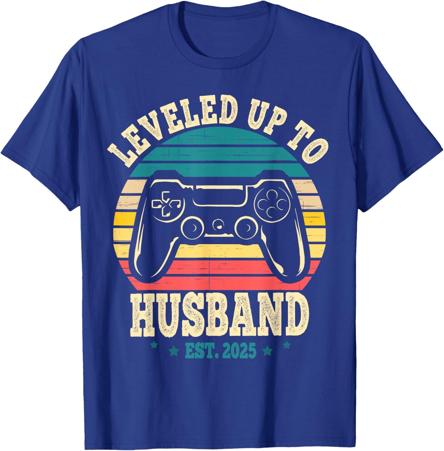 Leveled Up To Husband est 2025 Newly Married Bachelor Party T-Shirt - T-Shirt | Royal