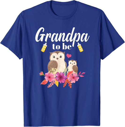 Grandpa To Be Owl Baby Shower T-Shirt - T-Shirt | Royal