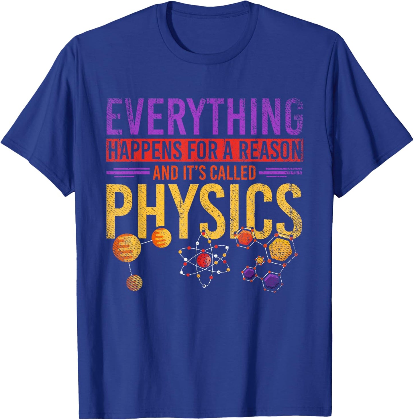 Science Nerd Gift Physics T-Shirt - T-Shirt | Royal