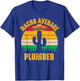 Nacho Average Plumber Men Women Cinco De Mayo Funny Plumbing T-Shirt - T-Shirt | Royal