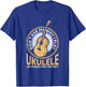 Vintage Uke Ukulele Player Retro Dont Ask Why Play Ukulele T-Shirt - T-Shirt | Royal