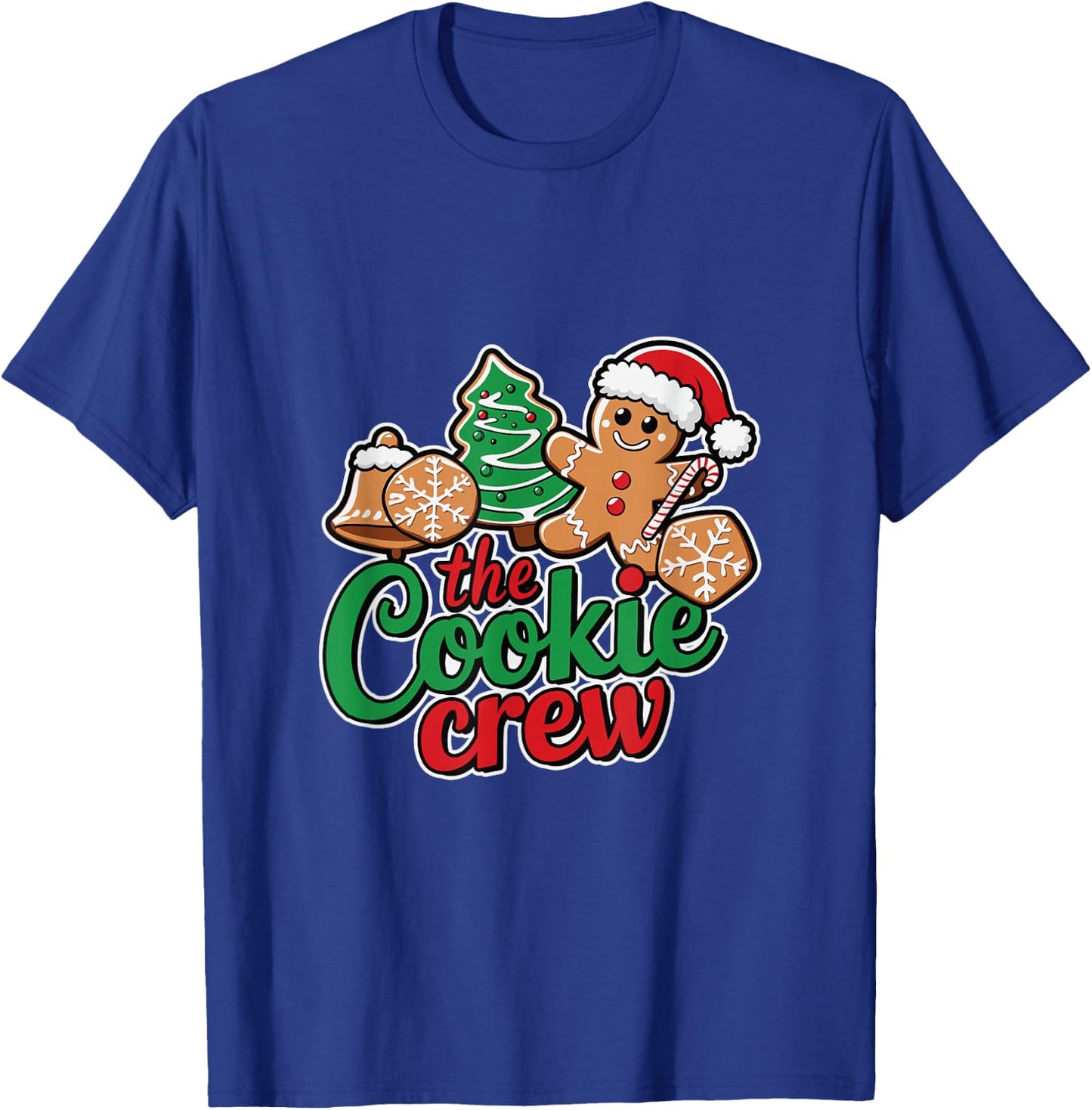 The Cookie Crew Gingerbread Christmas Family Holidays T-Shirt - T-Shirt | Royal