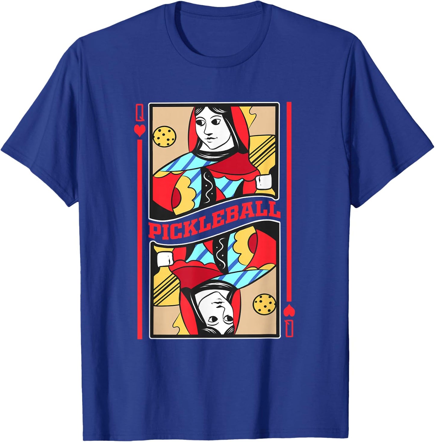 Pickleball Queens Card Funny Paddle Sports Player T-Shirt - T-Shirt | Royal
