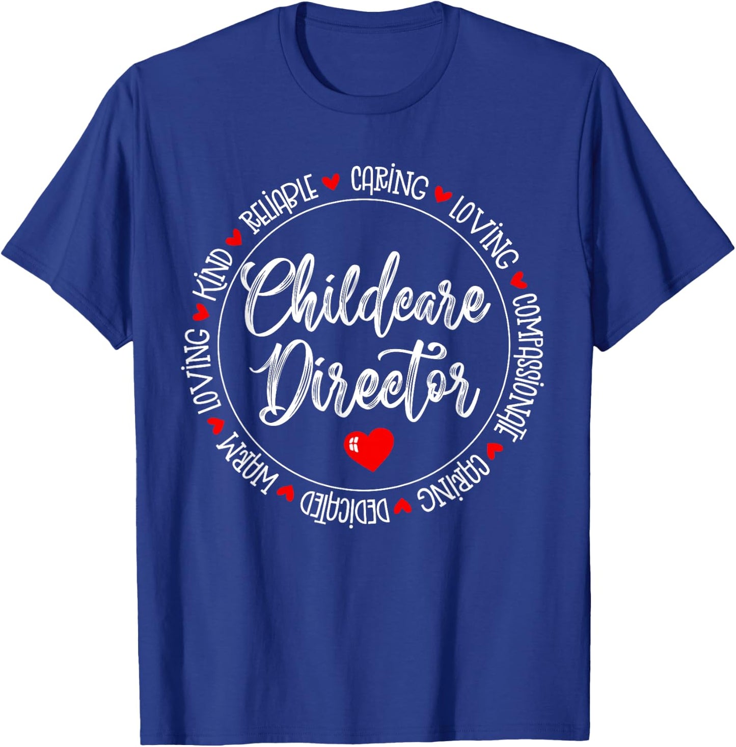 Childcare Director Daycare Crew School Provider Teacher T-Shirt - T-Shirt | Royal