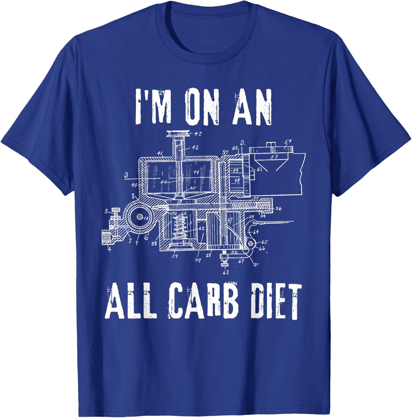 Funny Car Mechanic Shirt All Carb Diet Carburetor T-Shirt - T-Shirt | Royal