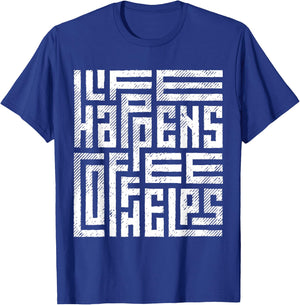Life happens, coffee helps T-Shirt - T-Shirt | Royal