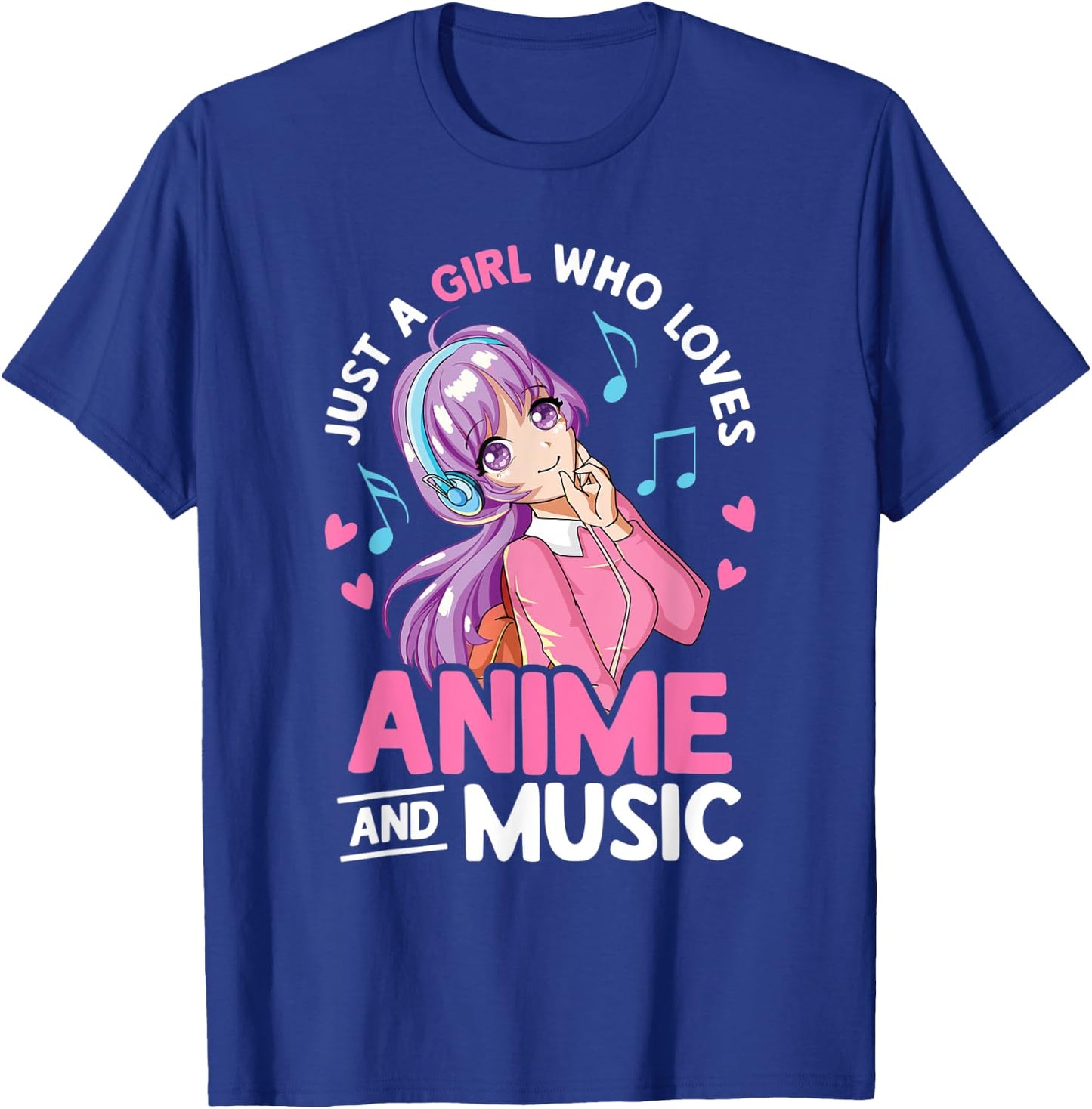 Just A Girl Who Loves Anime And Music Lover Anime Girls Teen T-Shirt - T-Shirt | Royal