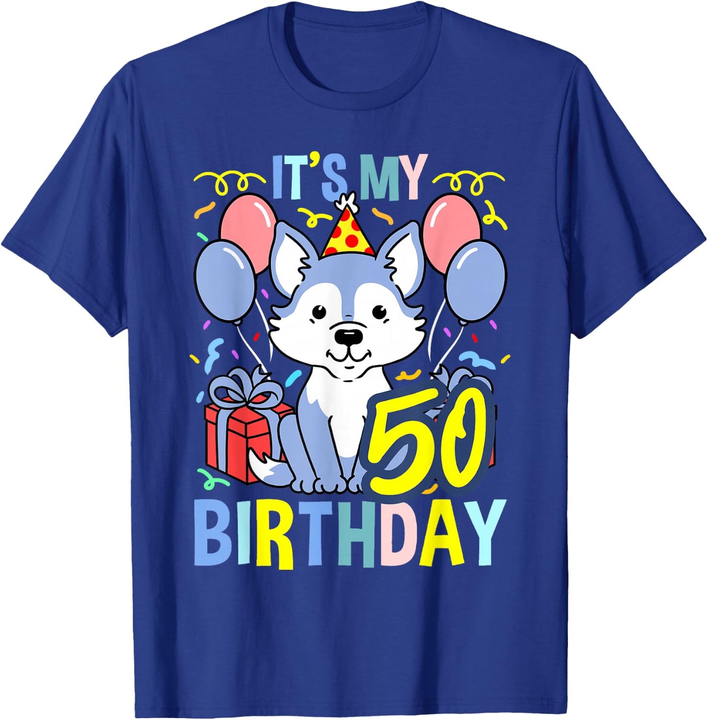 Its My 50th Birthday Wolf T-Shirt - T-Shirt | Royal
